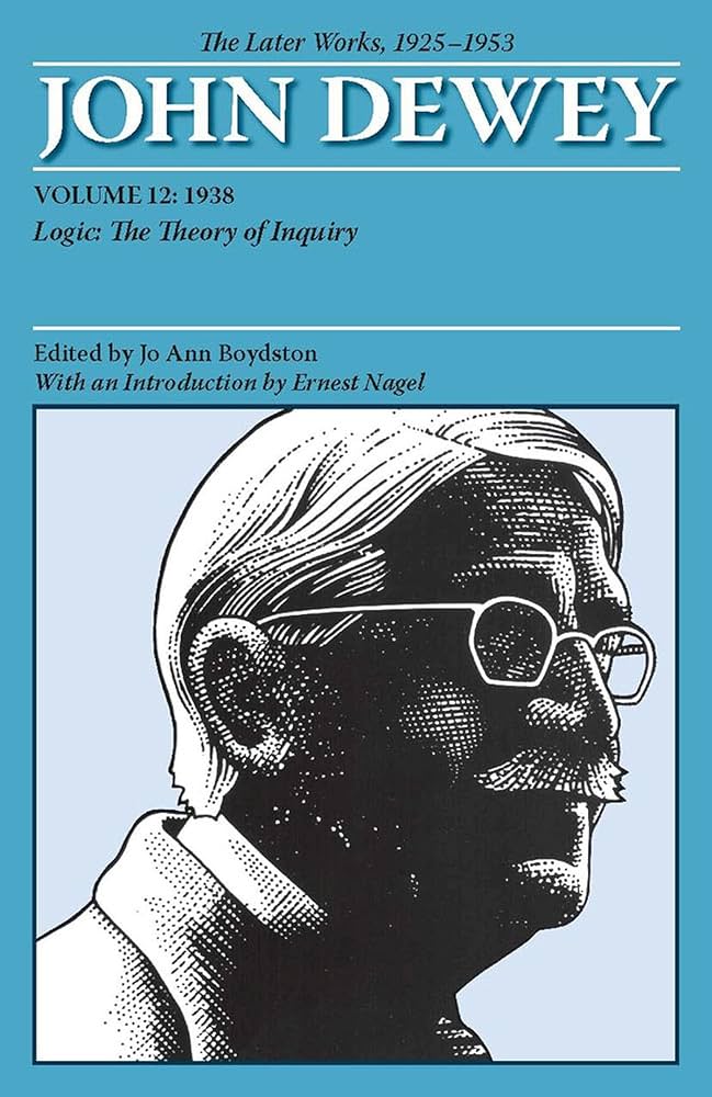 The Later Works of John Dewey, Volume 12, 1925 - 1953: 1938